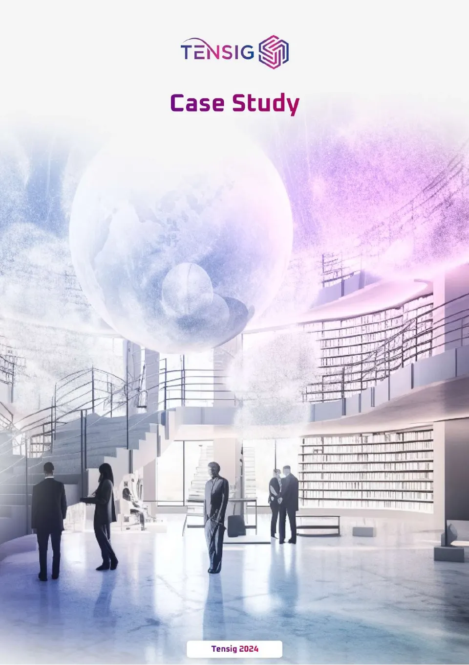 The case study cover: a rendered atrium with figures talking under a pale globe, titled Case Study.